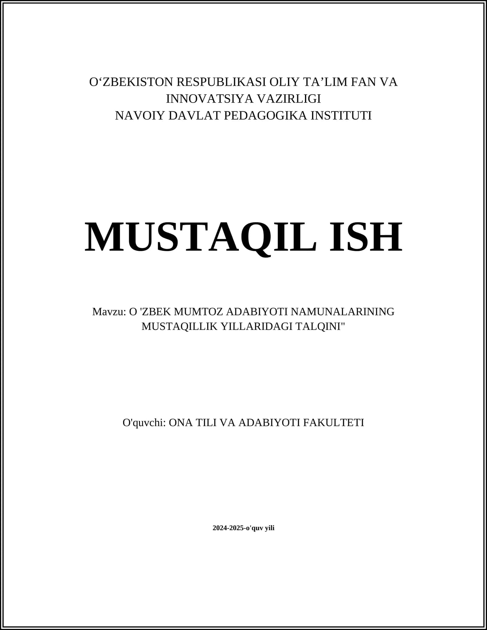 O 'ZBEK MUMTOZ ADABIYOTI NAMUNALARINING MUSTAQILLIK YILLARIDAGI TALQINI"