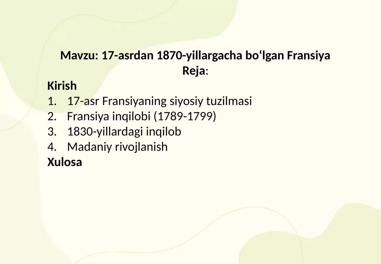 XVII-asrdan 1870-yillargacha boʻlgan Fransiya