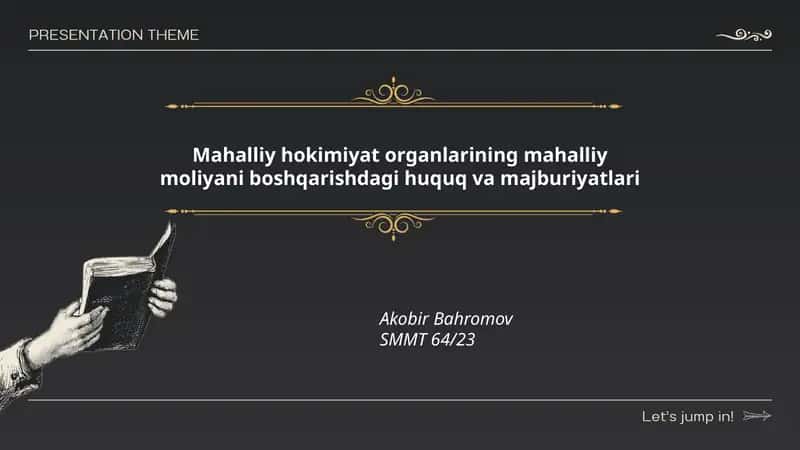 Mahalliy hokimiyat organlarining mahalliy moliyani boshqarishdagi huquq va majburiyatlari