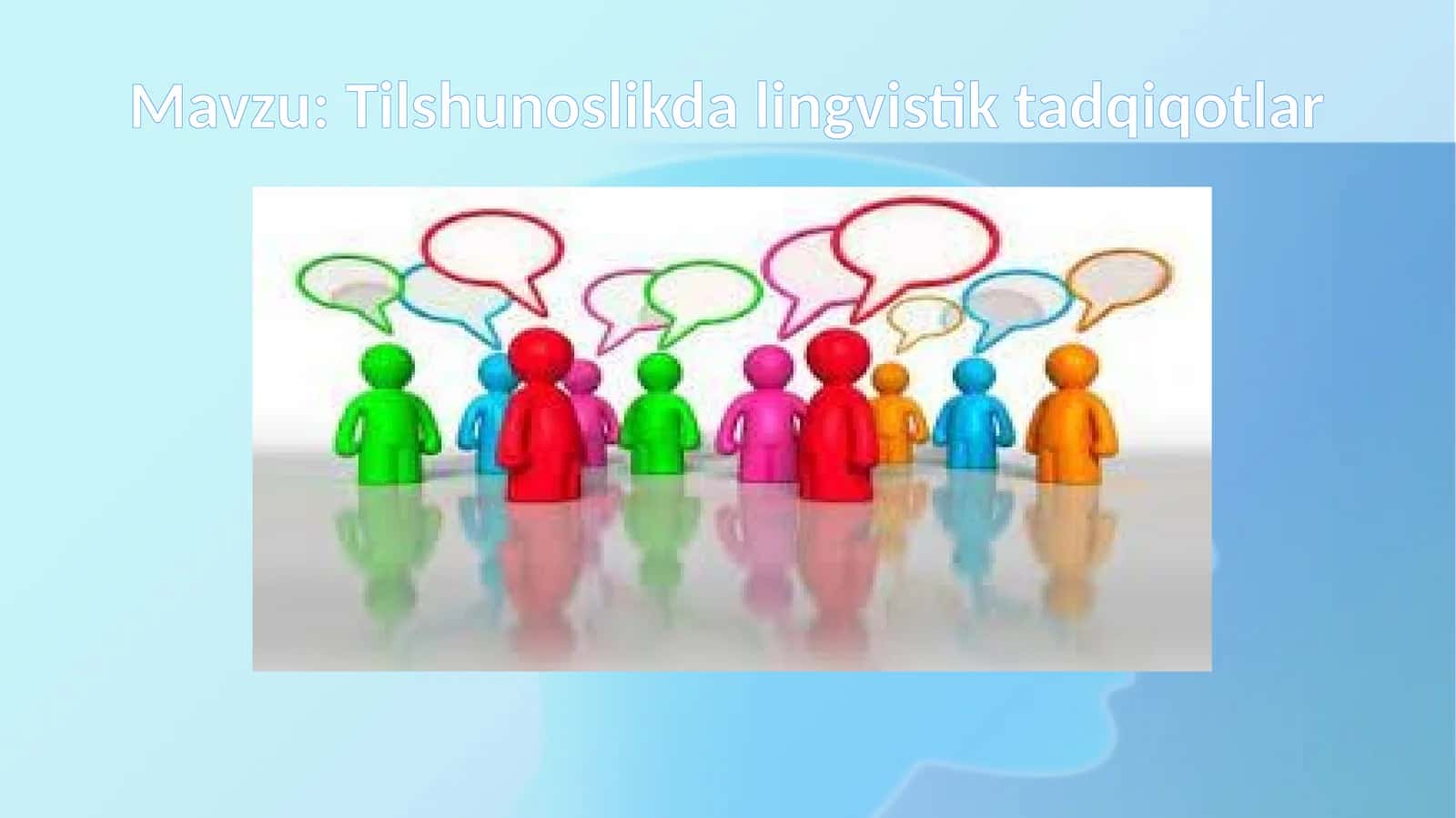 Tilshunoslikda lingvistik tadqiqotlar