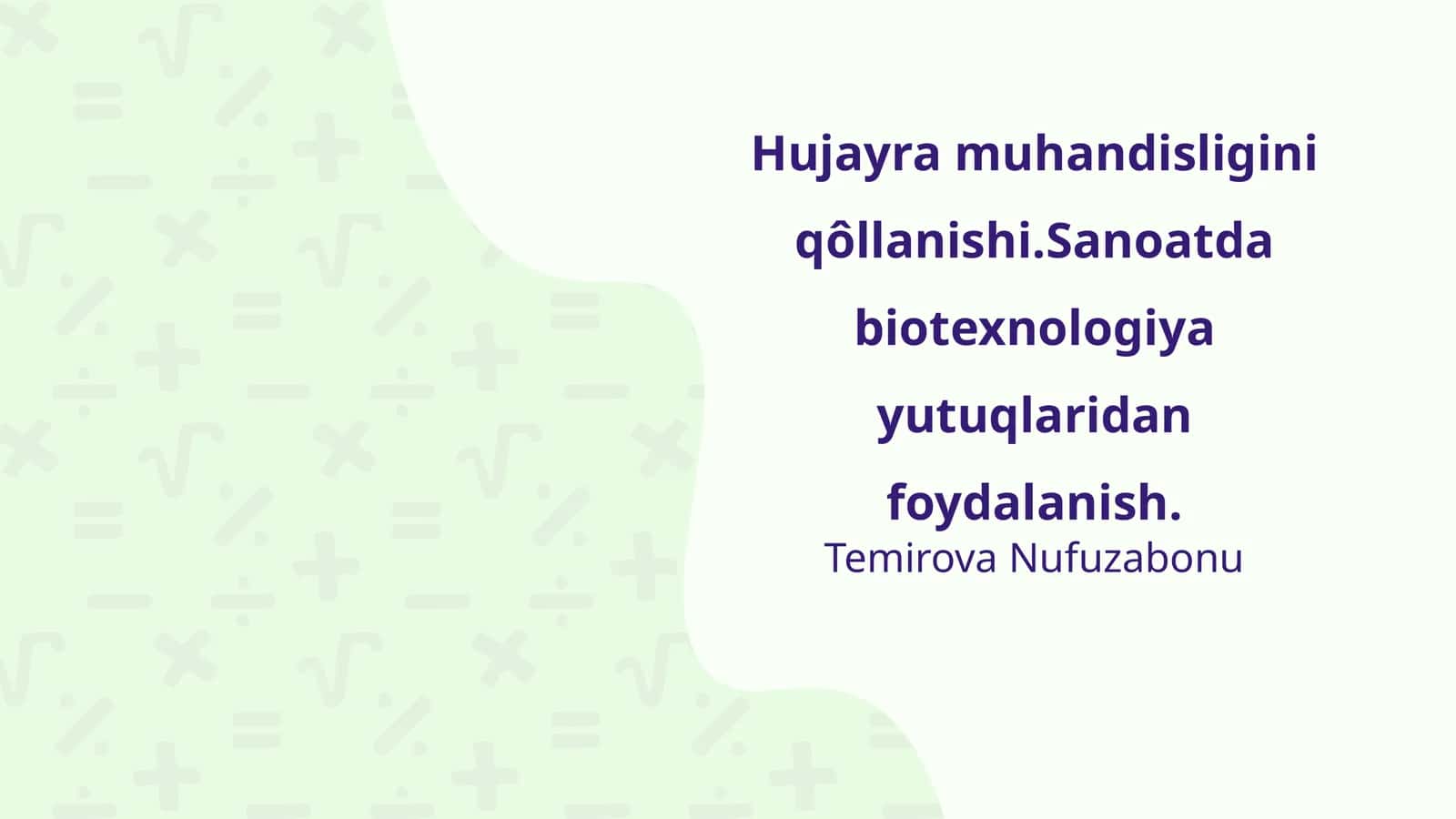 Hujayra muhandisligini qôllanishi