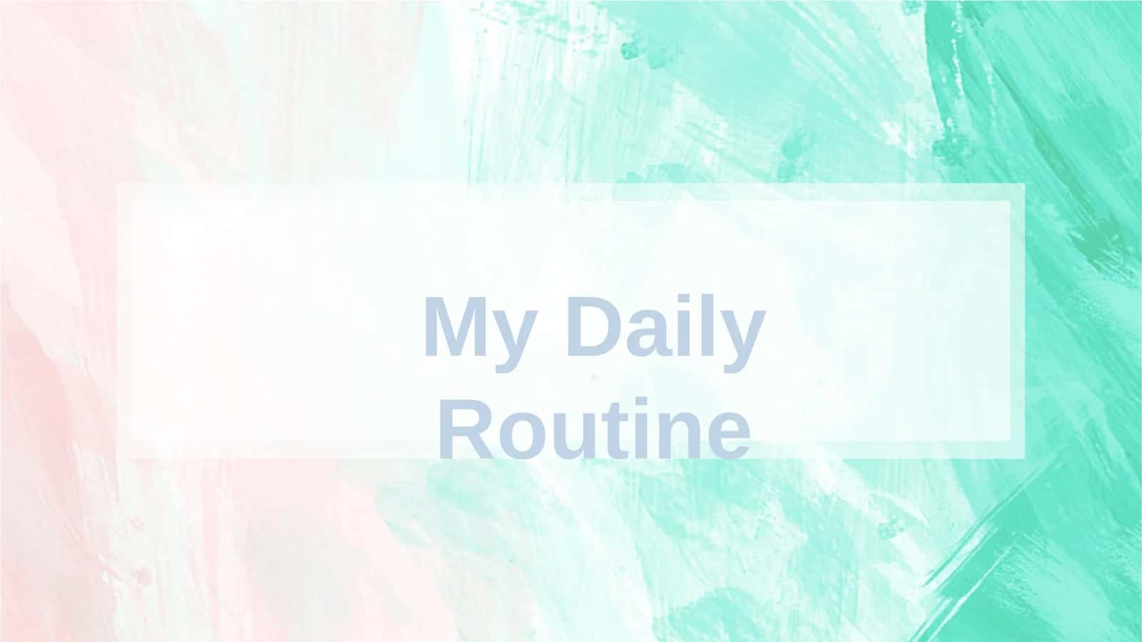 MyDailyRoutine