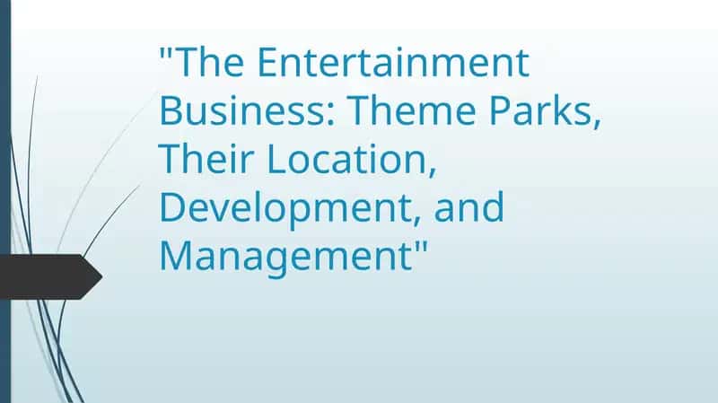 General Description of Theme Parks
