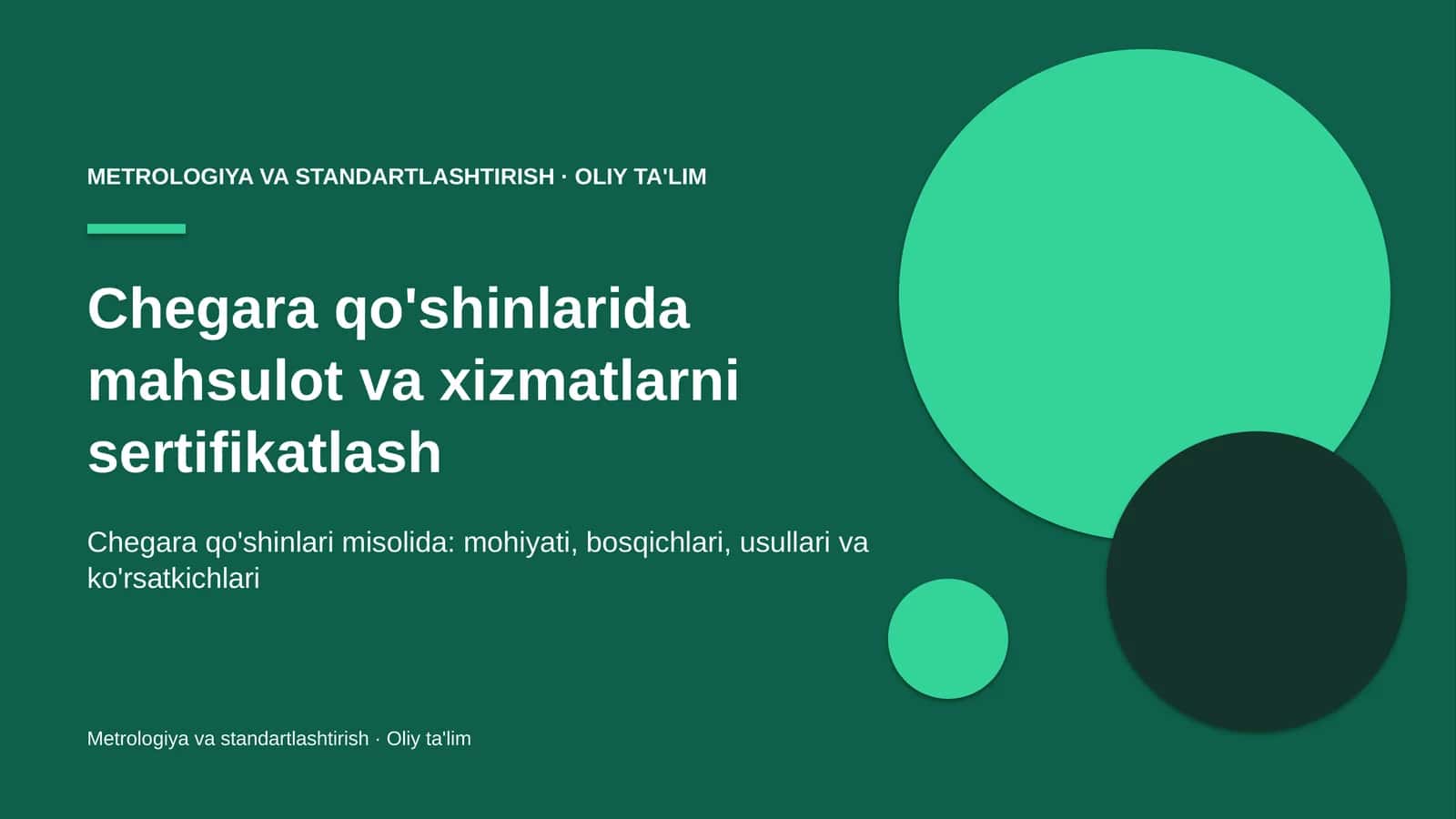 Metrologiya va standartlashtirish · Oliy ta'lim