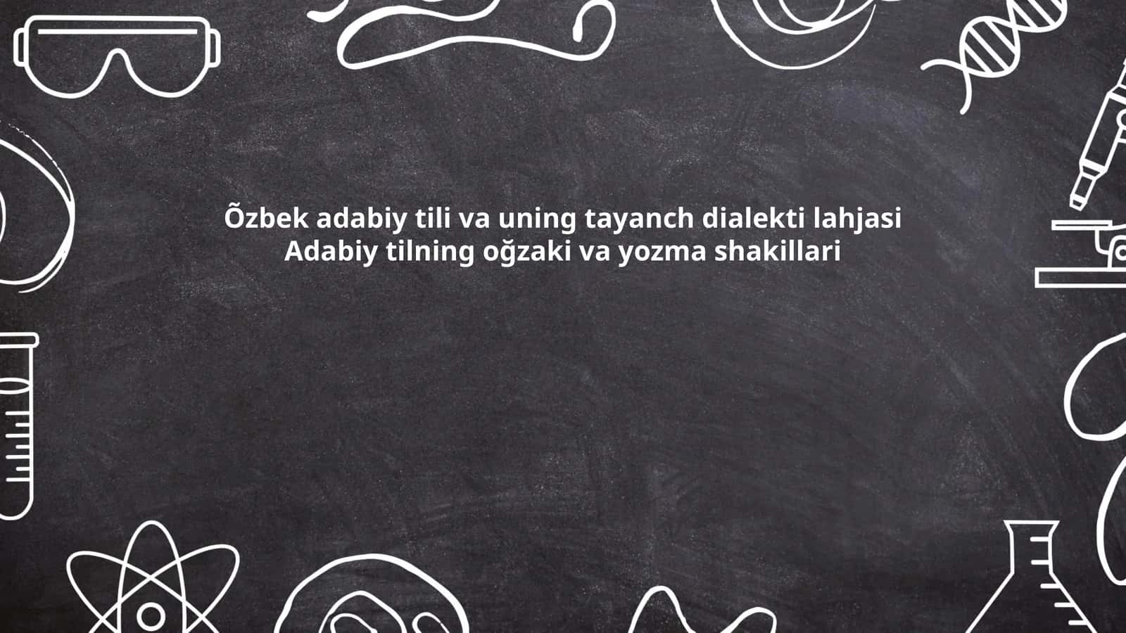 Adabiy tilning tarixi