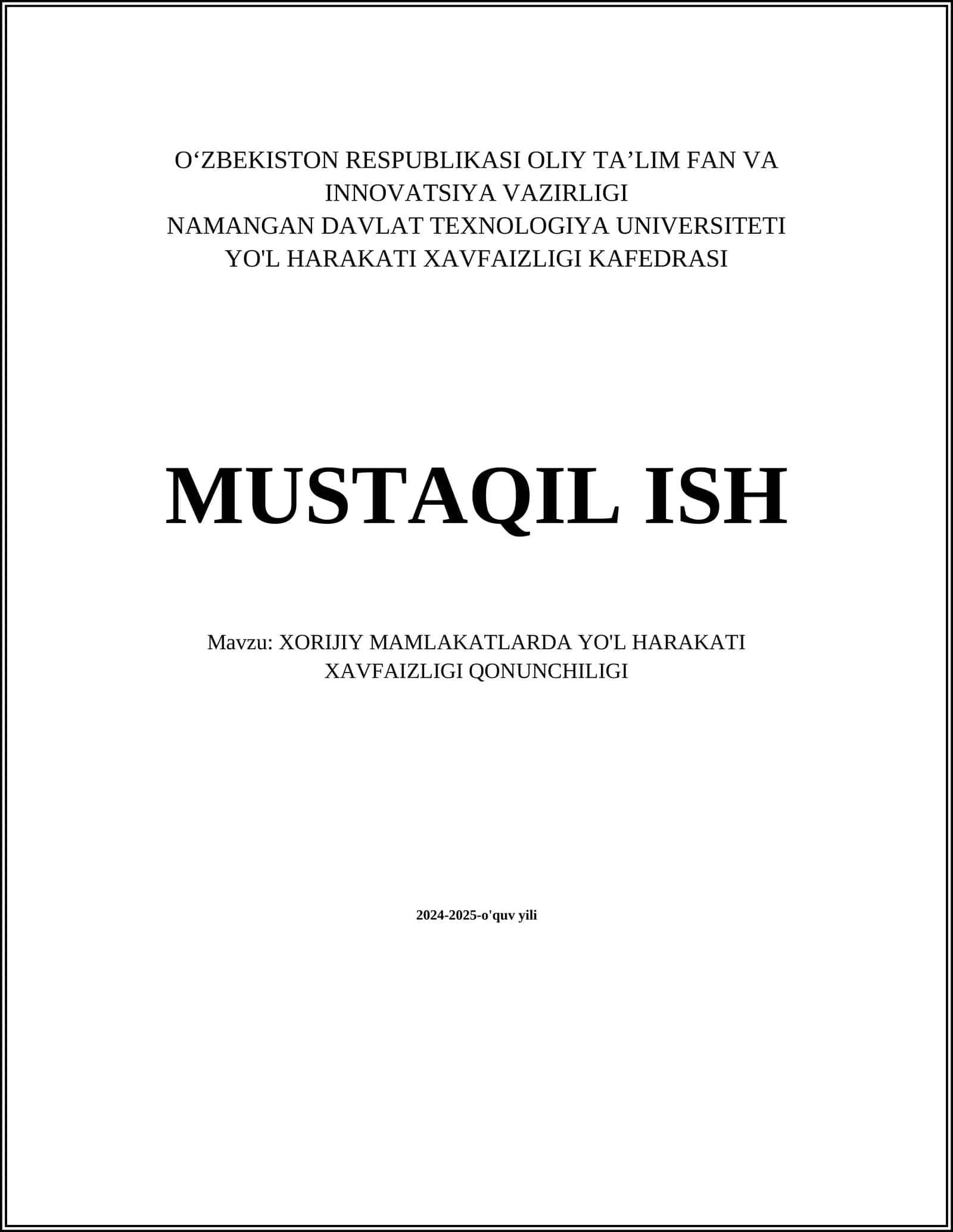 XORIJIY MAMLAKATLARDA YO'L HARAKATI XAVFAIZLIGI QONUNCHILIGI