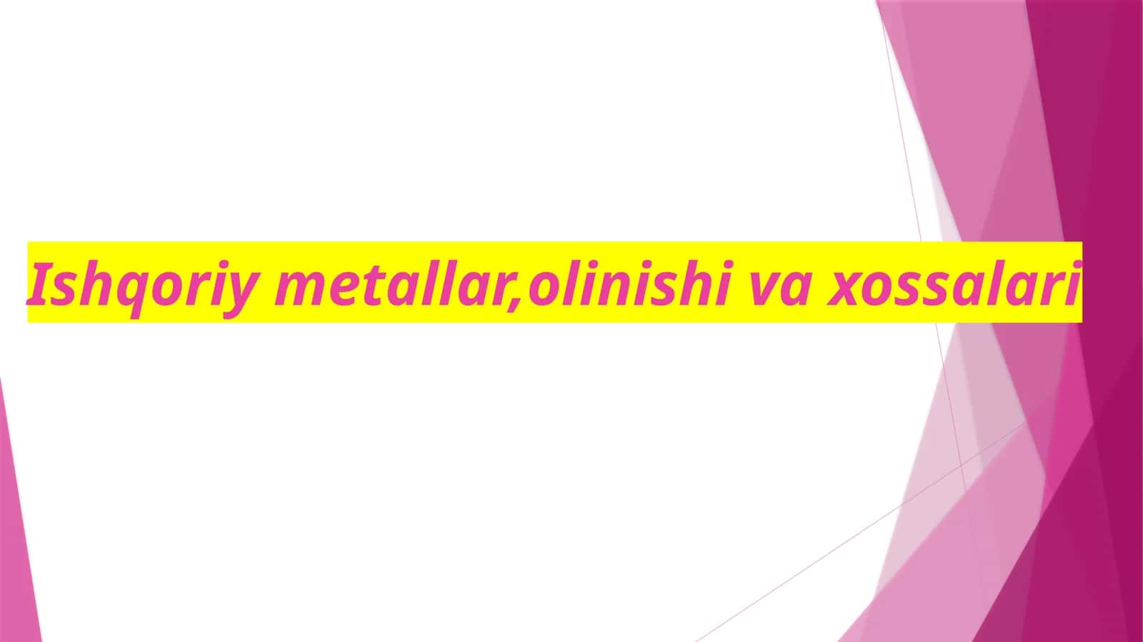 Ishqoriymetallar, olinishi va xossalari