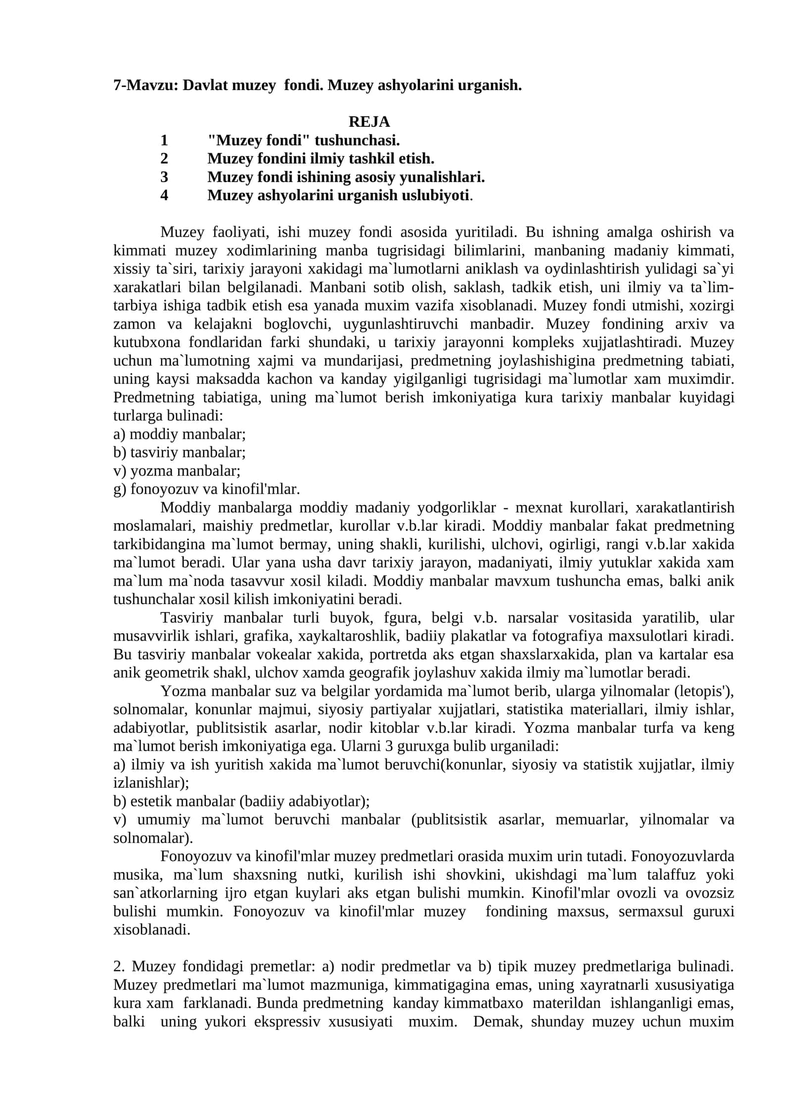 7-Mavzu: Davlat muzey fondi. Muzey ashyolarini urganish