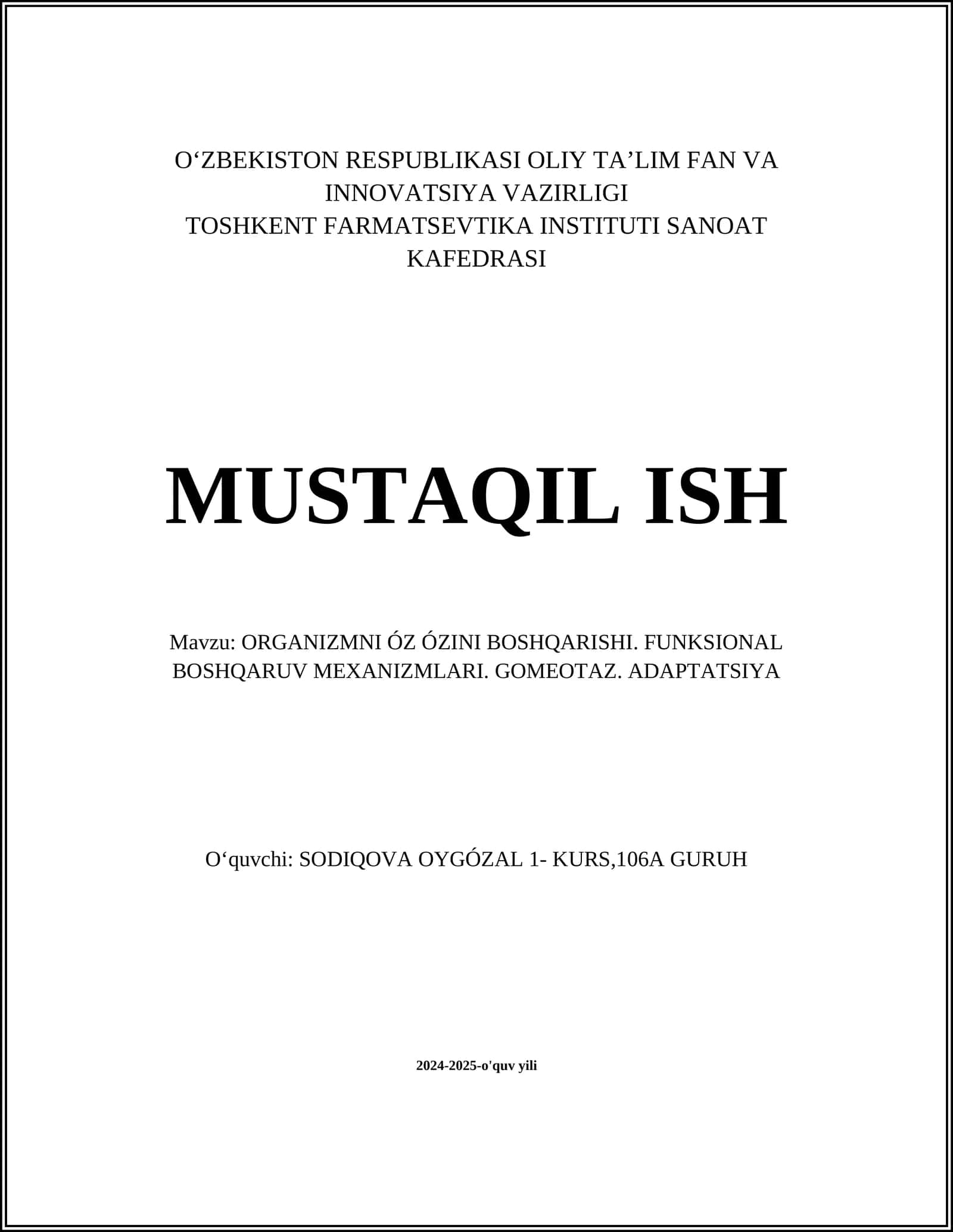 ORGANIZMNI ÓZ ÓZINI BOSHQARISHI. FUNKSIONAL BOSHQARUV MEXANIZMLARI. GOMEOTAZ. ADAPTATSIYA