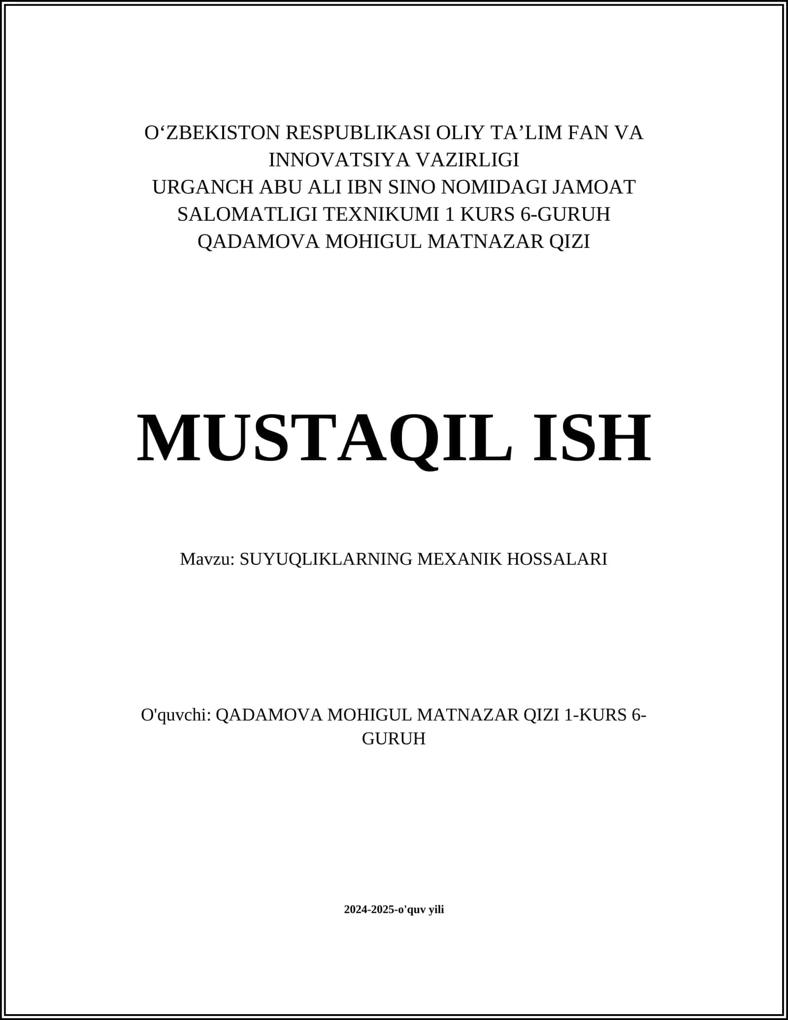 SUYUQLIKLARNING MEXANIK HOSSALARI