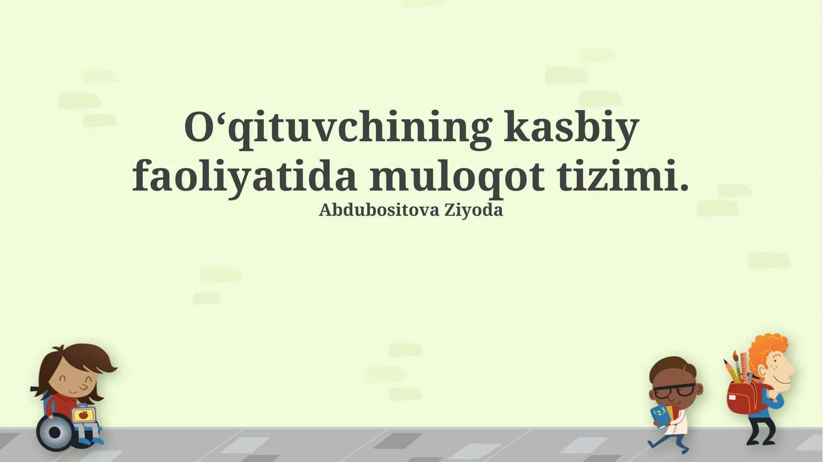 Pedagogik muloqotning mohiyati va uslublari