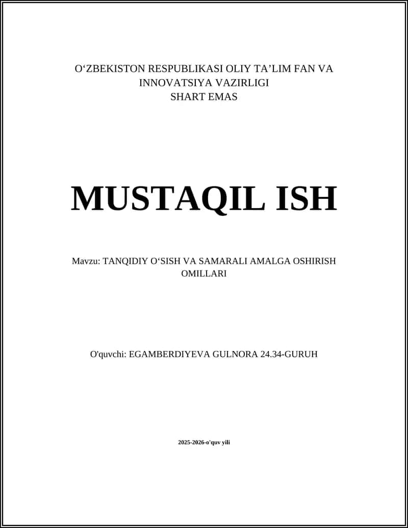 TANQIDIY OʻSISH VA SAMARALI AMALGA OSHIRISH OMILLARI
