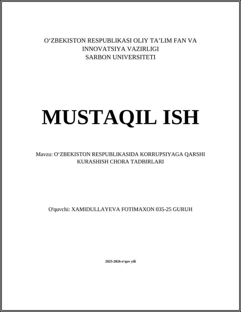 OʻZBEKISTON RESPUBLIKASIDA KORRUPSIYAGA QARSHI KURASHISH CHORA TADBIRLARI