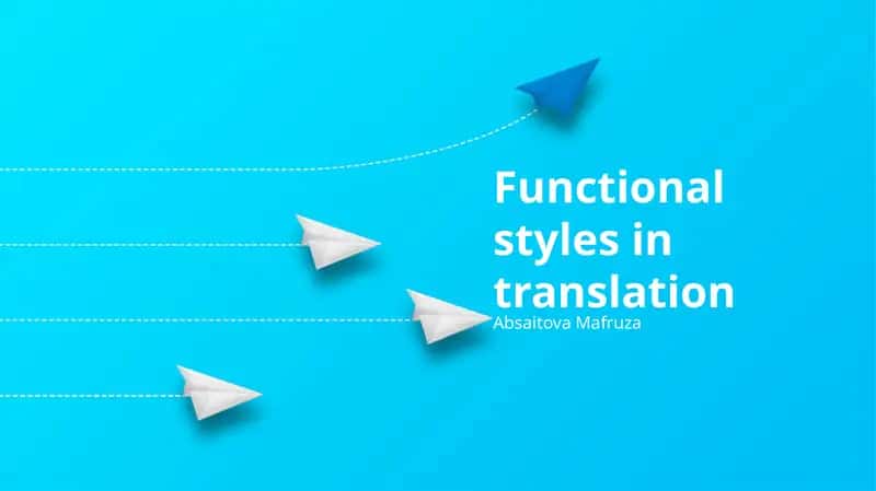 Functional Styles in Translation