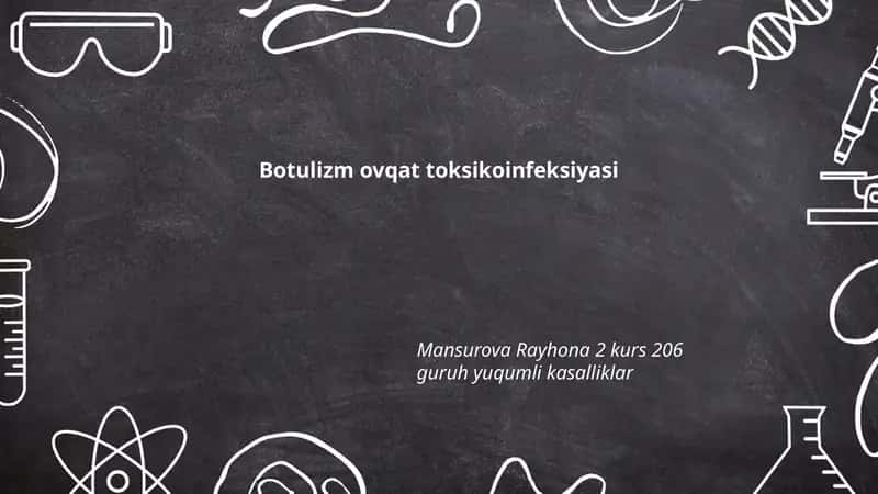 Botulizm ovqat toksikoinfeksiyasi