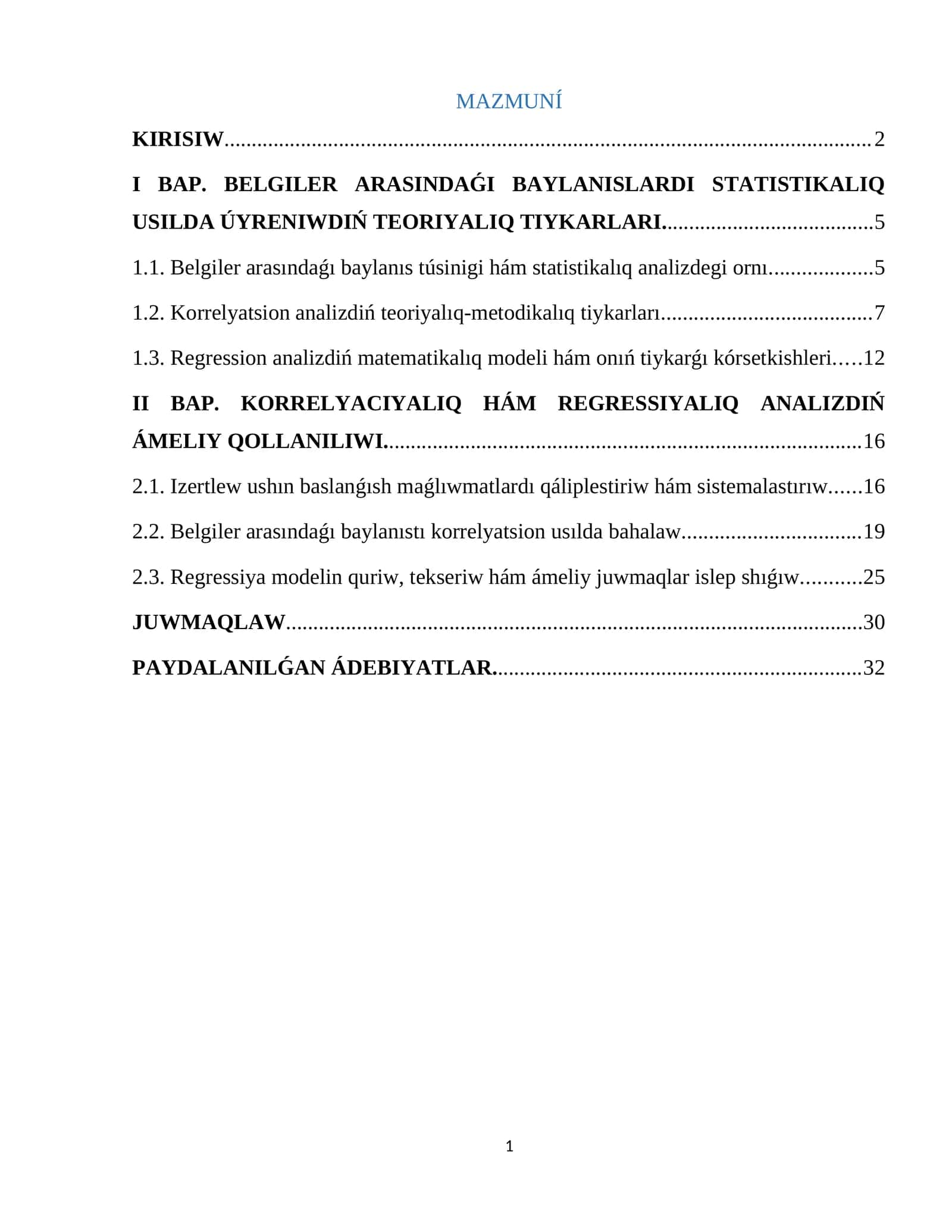 BELGILER ARASINDAǴI BAYLANISLARDI STATISTIKALIQ USILDA ÚYRENIWDIŃ TEORIYALIQ TIYKARLARI
