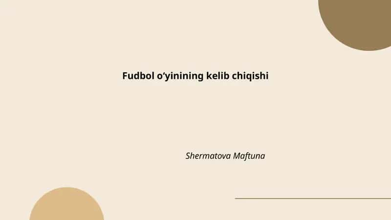 Fudbol oʻyinining kelib chiqishi