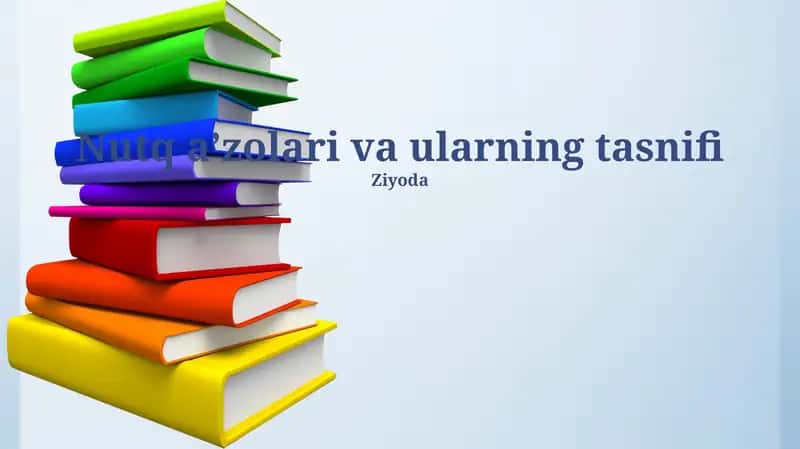 Nutq aʼzolari va ularning tasnifi