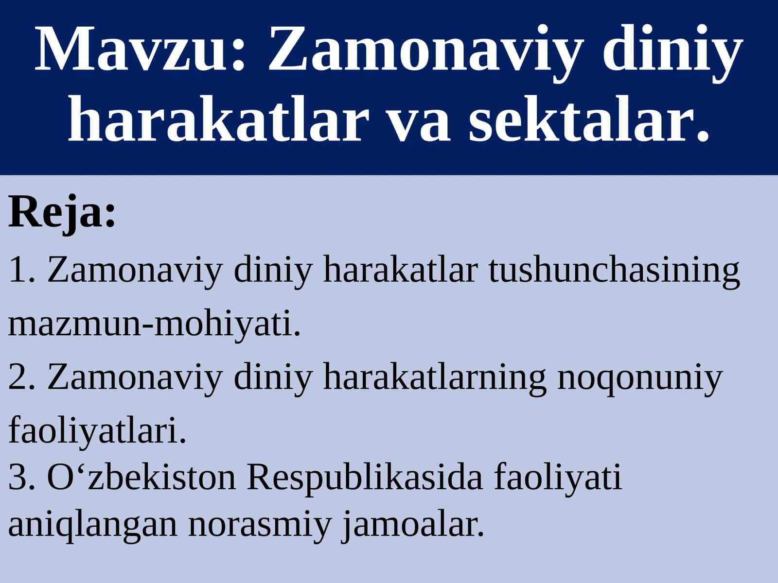 Zamonaviydiniy harakatlar va sektalar