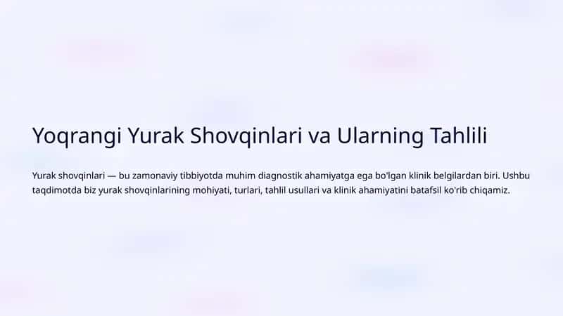 Yoqrangi Yurak Shovqinlari va Ularning Tahlili