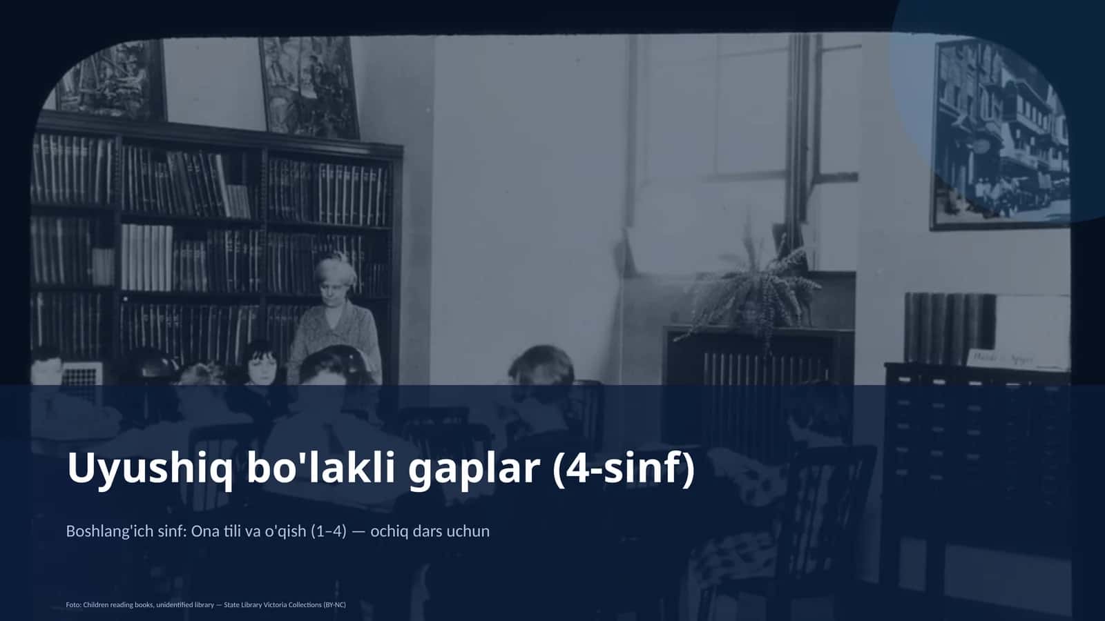 Uyushiq bo'lakli gaplar (4-sinf)