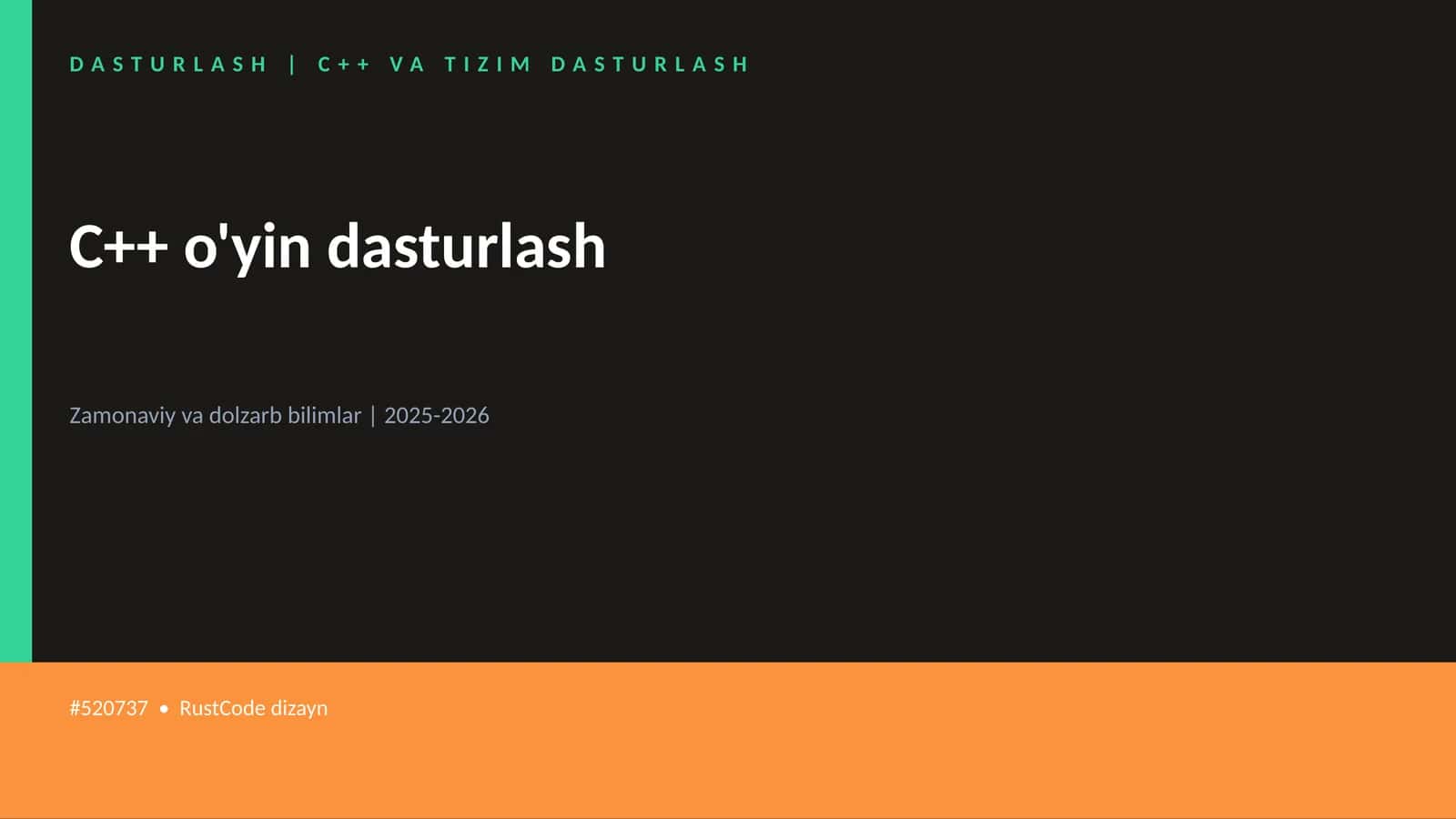 C++ o'yin dasturlash