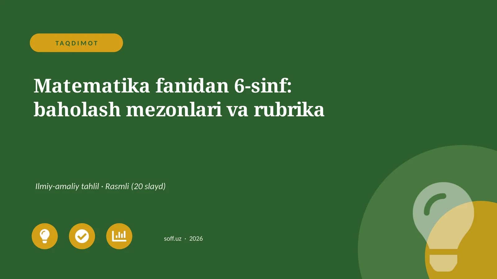 Matematika fanidan 6-sinf: baholash mezonlari va rubrika