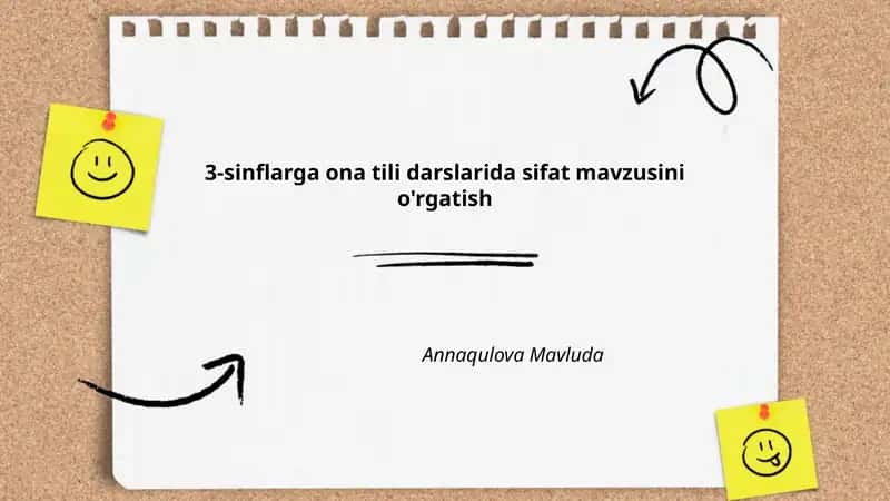 3-sinflarga ona tili darslarida sifat mavzusini o'rgatish