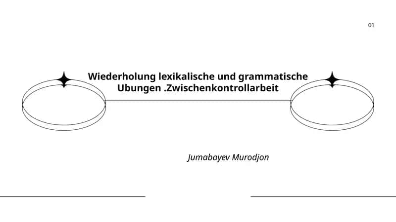 Wiederholung lexikalische und grammatische Übungen