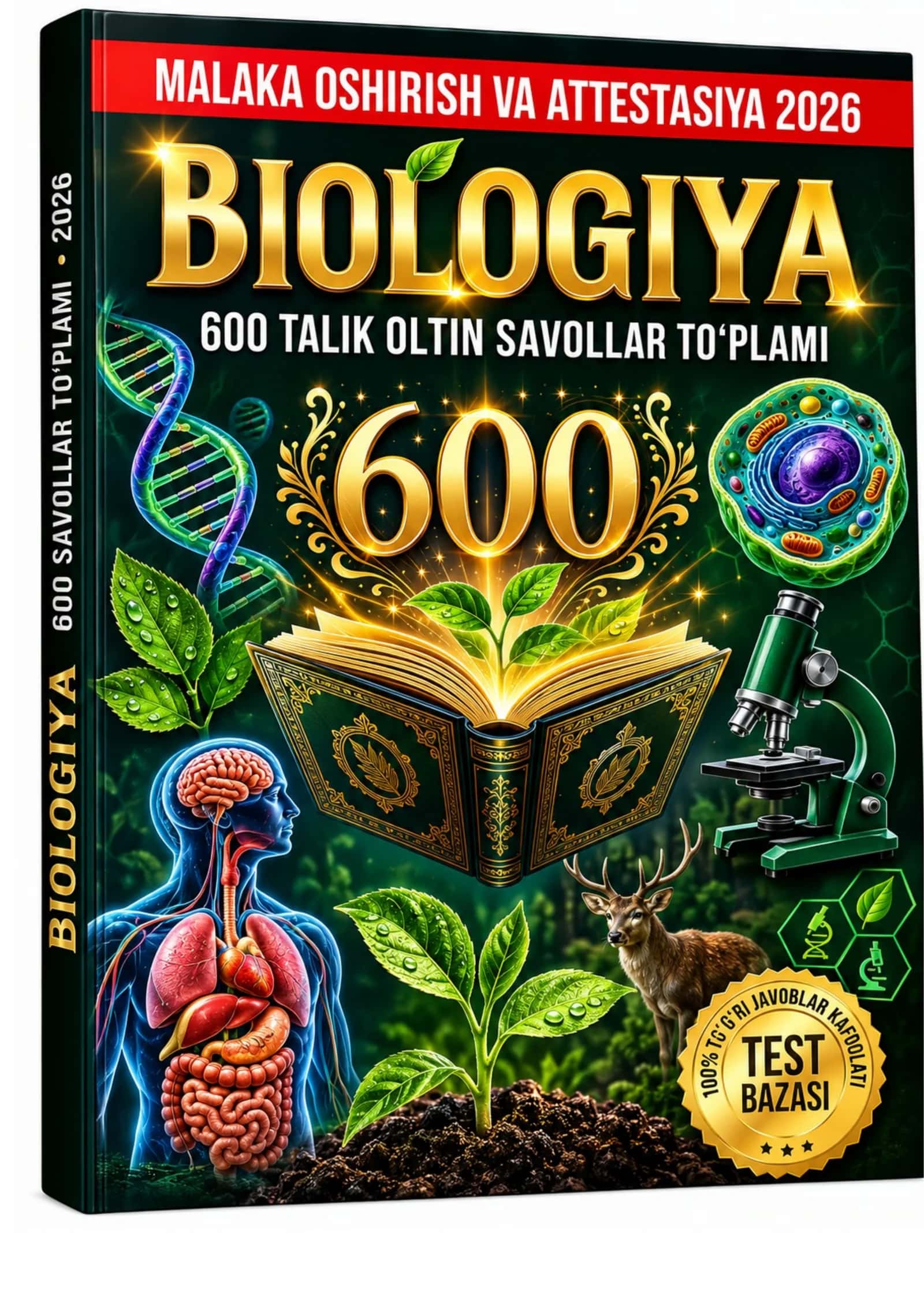 BIOLOGIYA ATTESTATSIYA SAVOLLARI 2027: Irsiyat qonunlari — TAYYORGARLIK TESTLARI (600 test, 2027-yil tayyorgarlik)