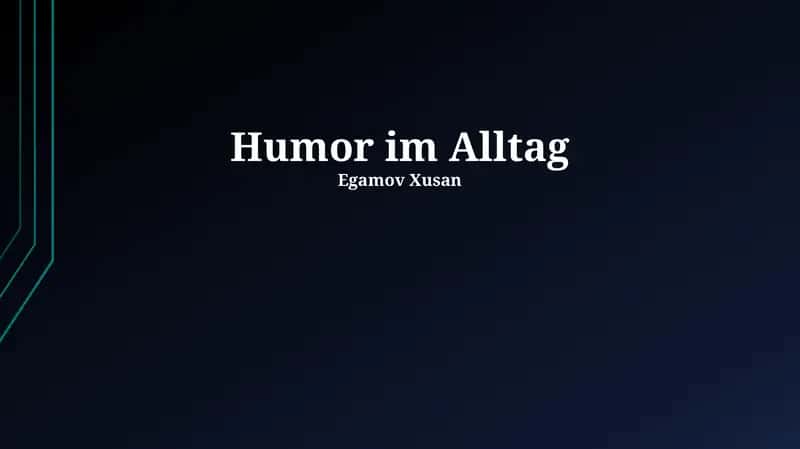 Humor im Alltag