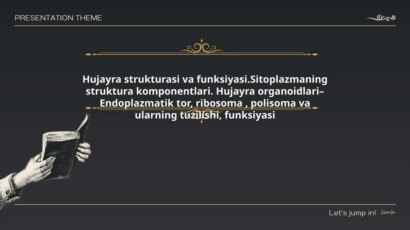 Hujayra strukturasi va funksiyasi.Sitoplazmaning struktura komponentlari. Hujayra organoidlari– Endoplazmatik tor, ribosoma, polisoma va ularning tuzilishi, funksiyasi