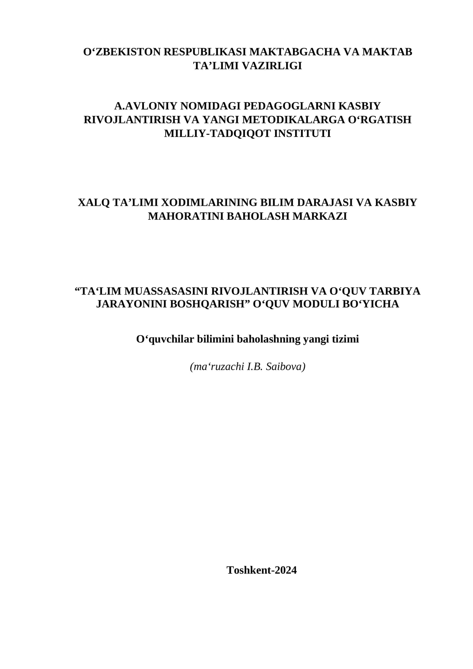Oʻquvchilar bilimini baholashning yangi tizimi