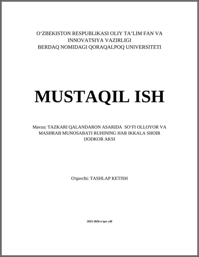 TAZKARI QALANDARON ASARIDA SOʻFI OLLOYOR VA MASHRAB MUNOSABATI RUHINING HAR IKKALA SHOIR IJODKOR AKSI