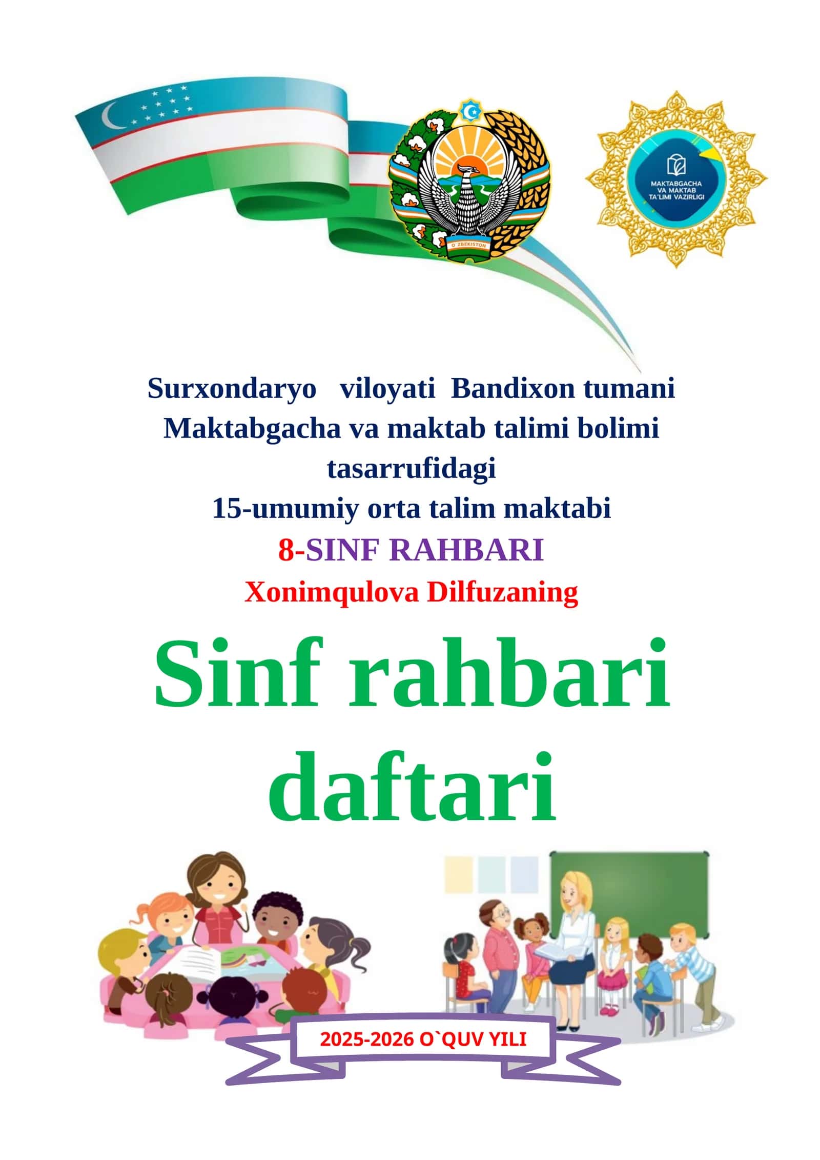 8-SINF RAHBARI Xonimqulova Dilfuzaning