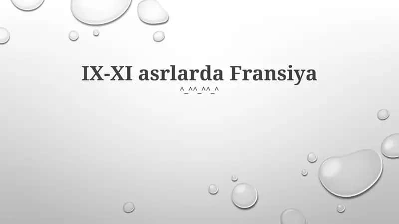IX-XI asrlarda Fransiya