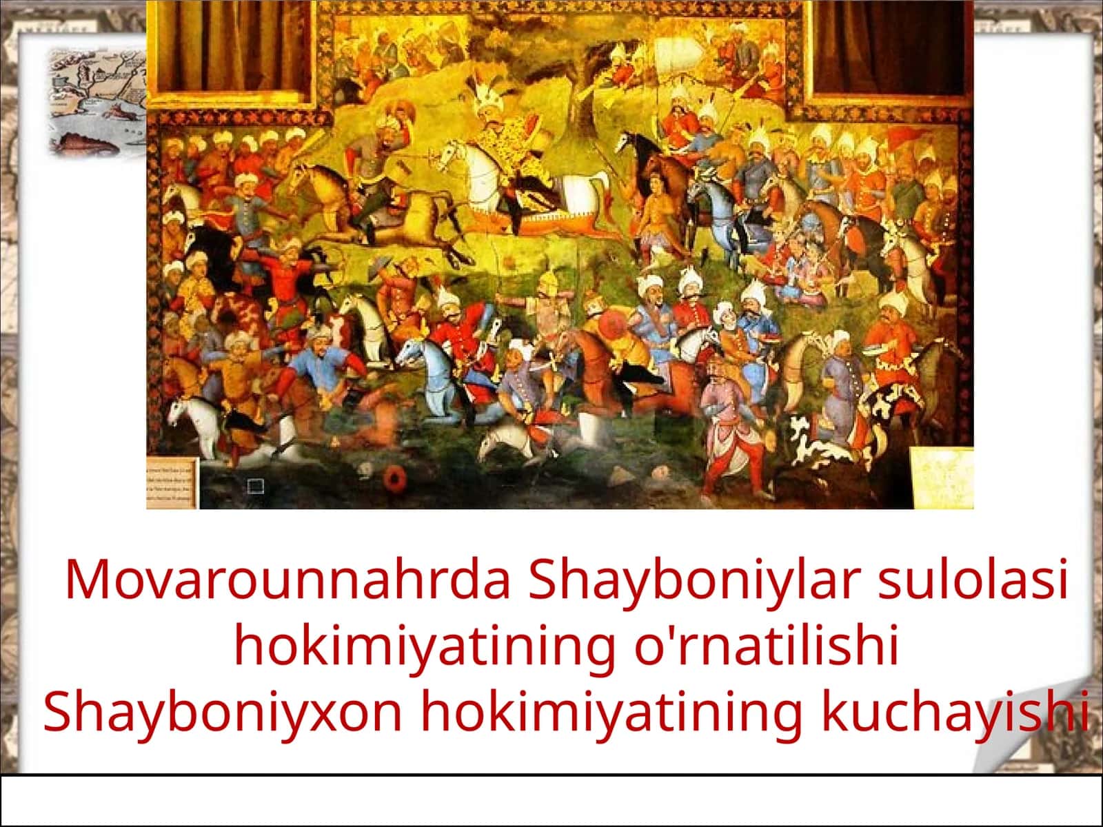Movorounnahr da Shayboniyxon.8- ózbek