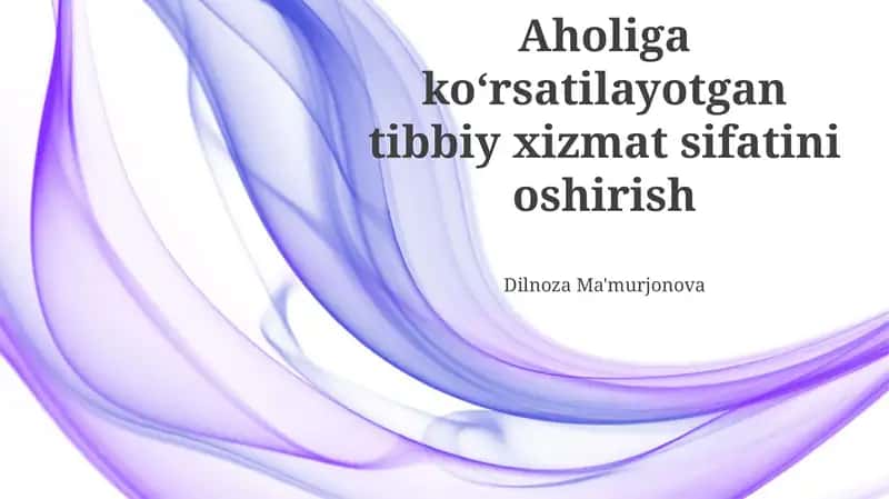 Sog'liqni saqlash tizimining joriy holati va imkoniyatlari