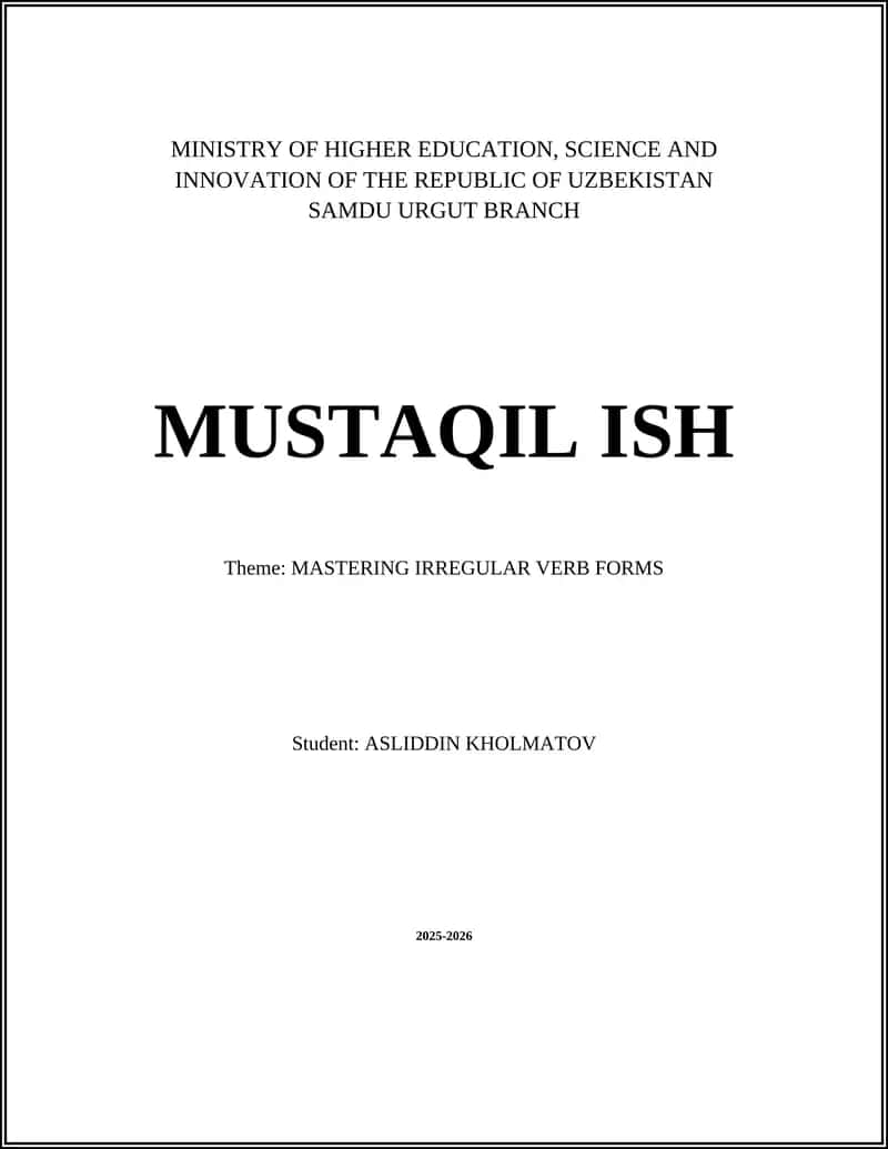 MASTERING IRREGULAR VERB FORMS