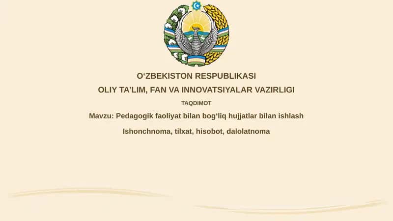 Pedagogik faoliyat bilan bog'liq hujjatlar