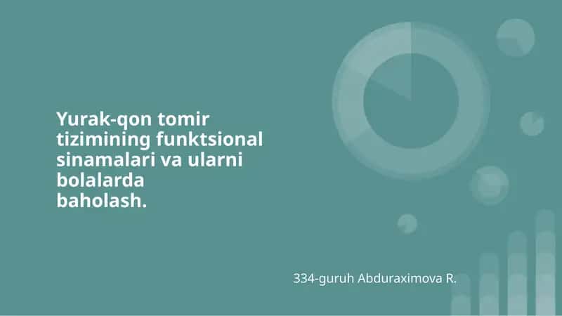 Yurak-qon tomir tizimining funktsional sinamalari va ularni bolalarda baholash