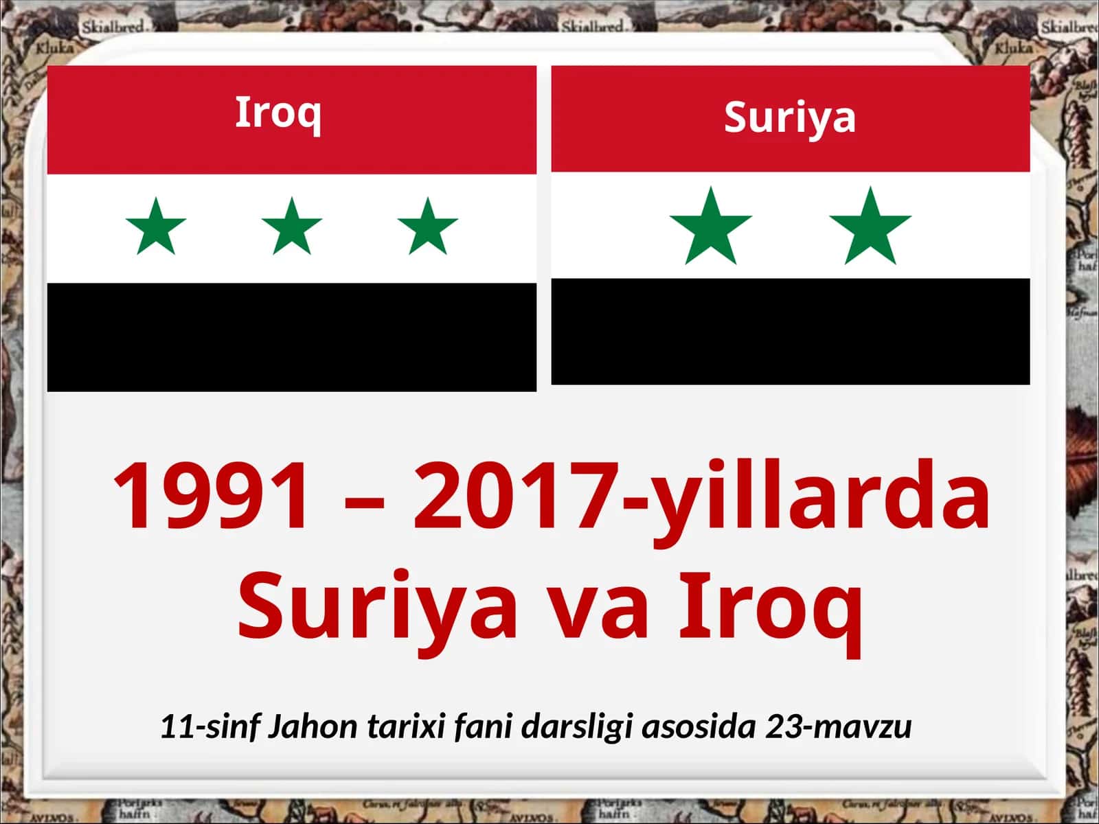 1991 –2017-yillarda Suriya va Iroq