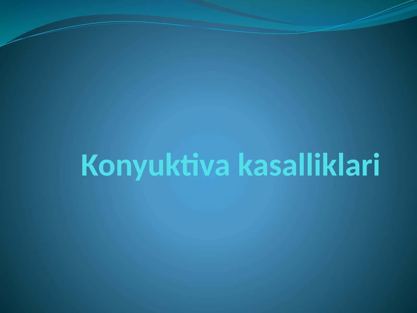 Konyuktiva kasalliklari