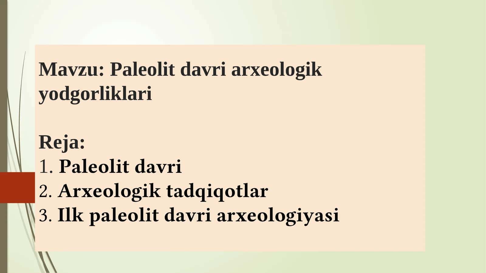 Paleolit davri arxeologik yodgorliklari