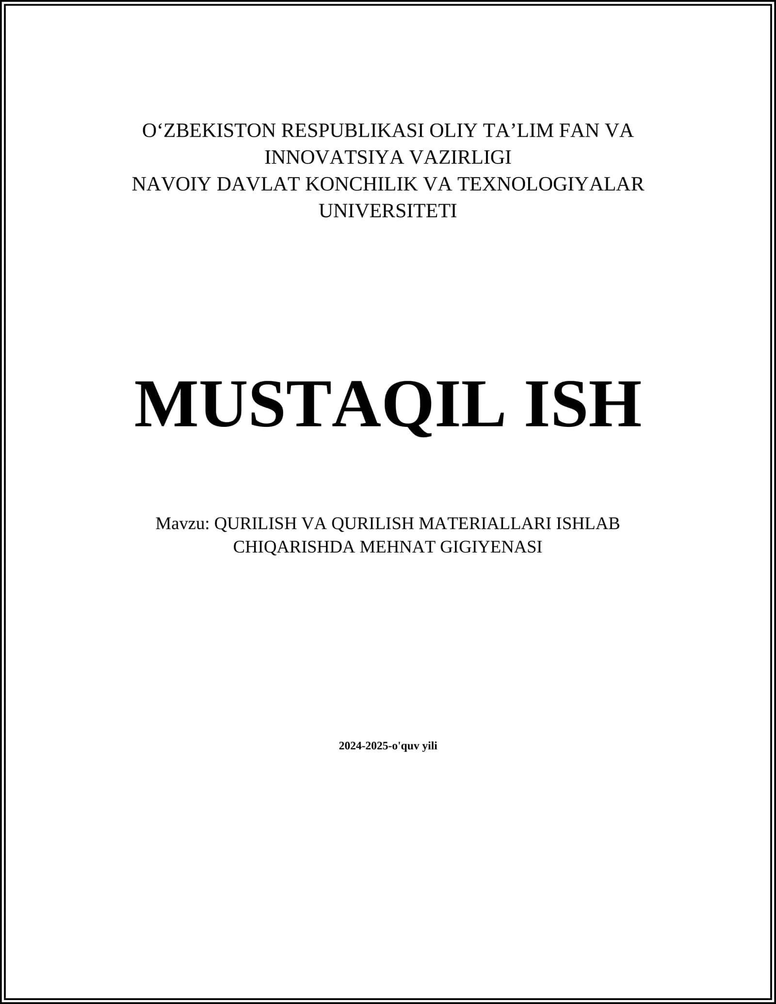 Qurilish va Qurilish Materiallari Ishlab Chiqarishda Mehnat Gigiyanasi