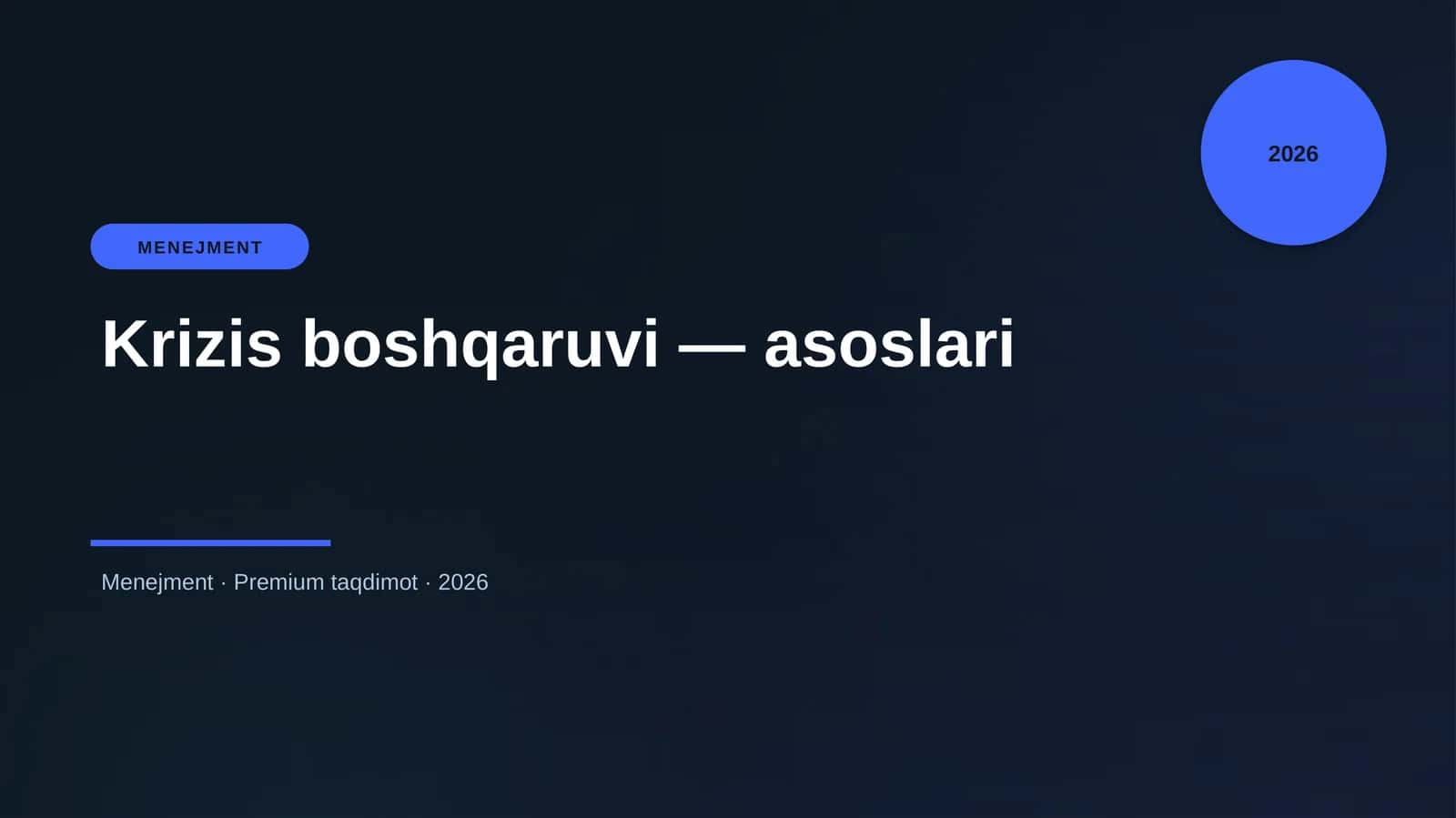 Mavzu: Krizis boshqaruvi — asoslari