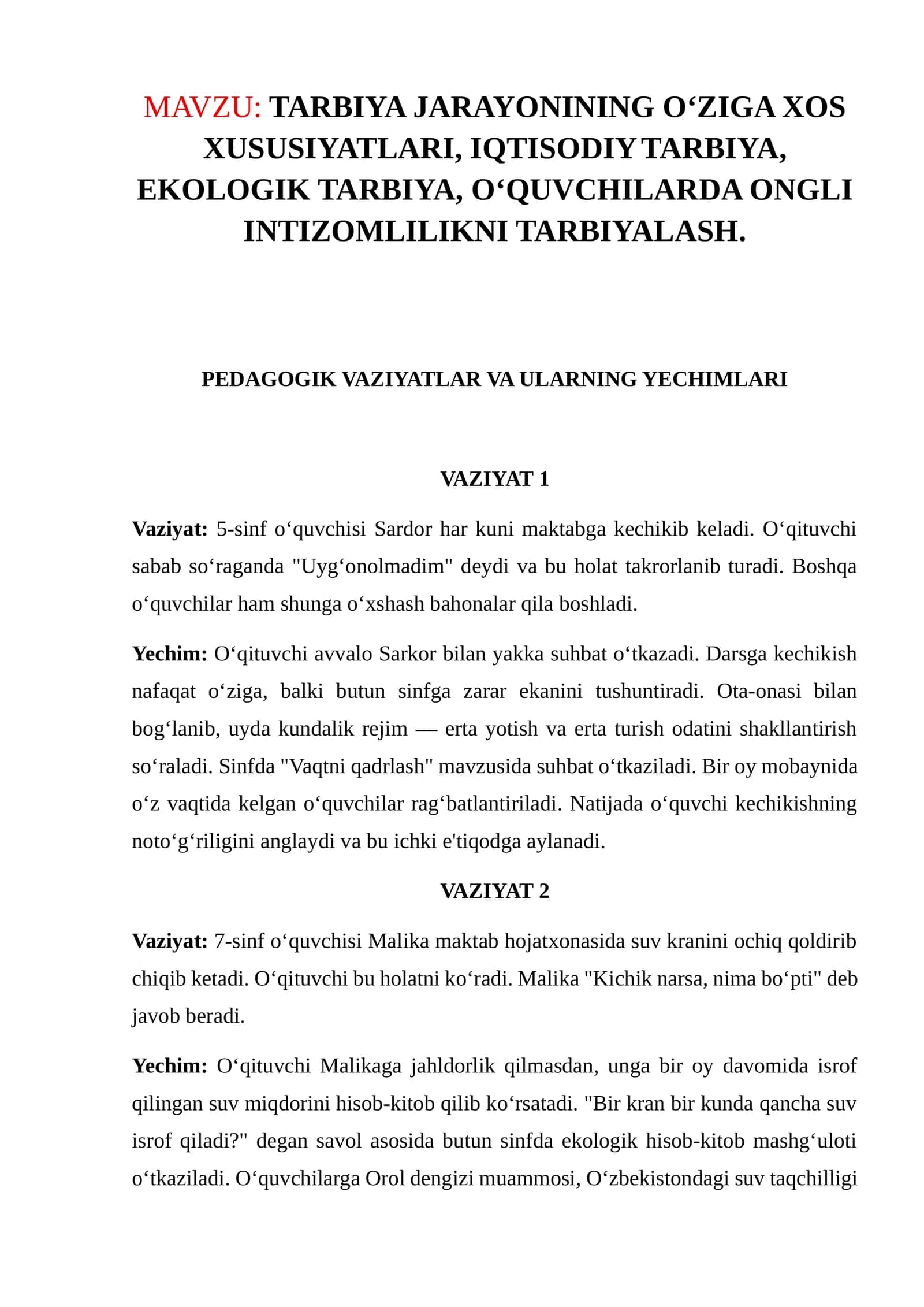 TARBIYA JARAYONINING O‘ZIGA XOS XUSUSIYATLARI, IQTISODIY TARBIYA, EKOLOGIK TARBIYA, O‘QUVCHILARDA ONGLI INTIZOMLILIKNI TARBIYALASH