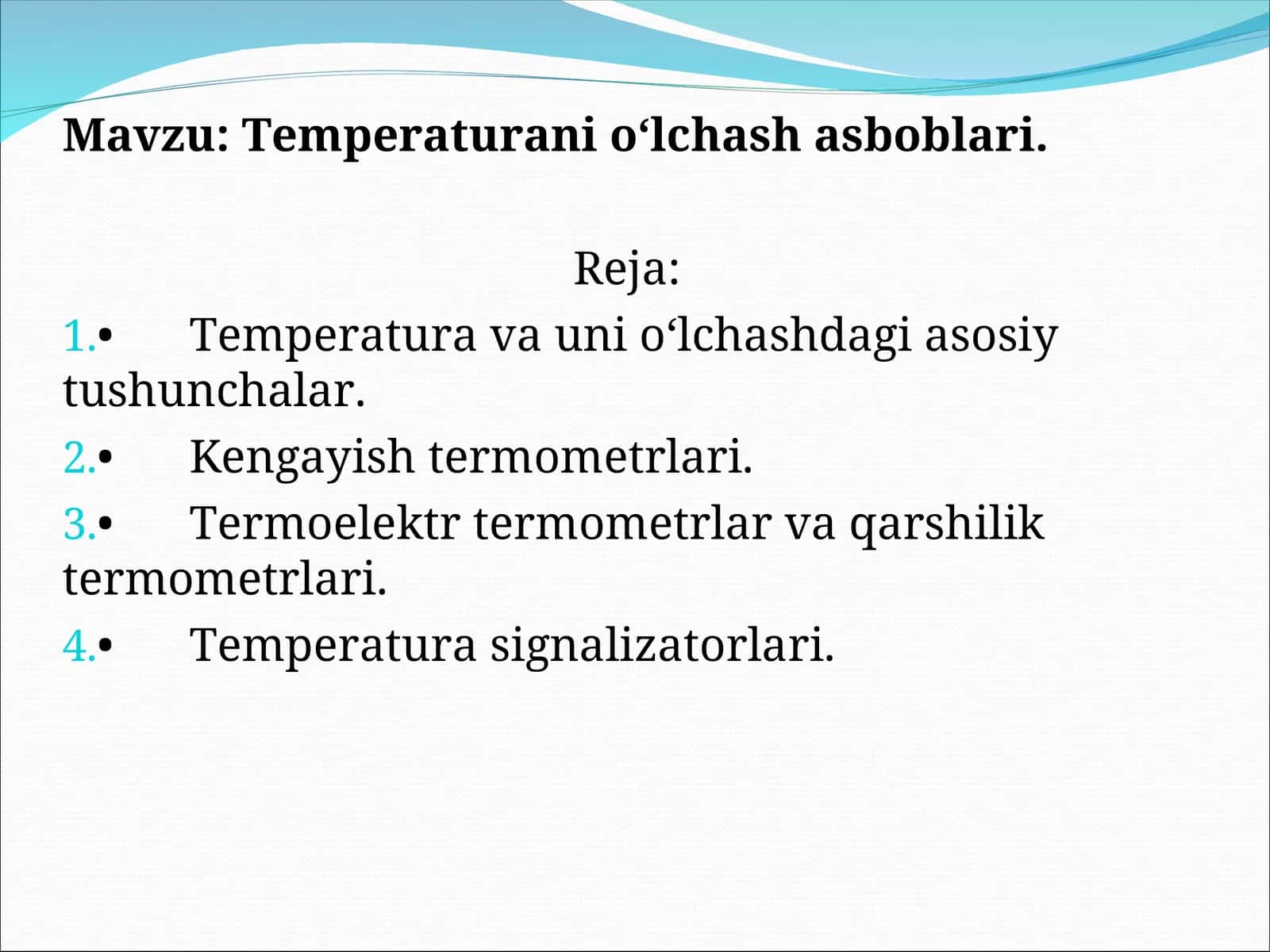 Temperaturani o‘lchash asboblari