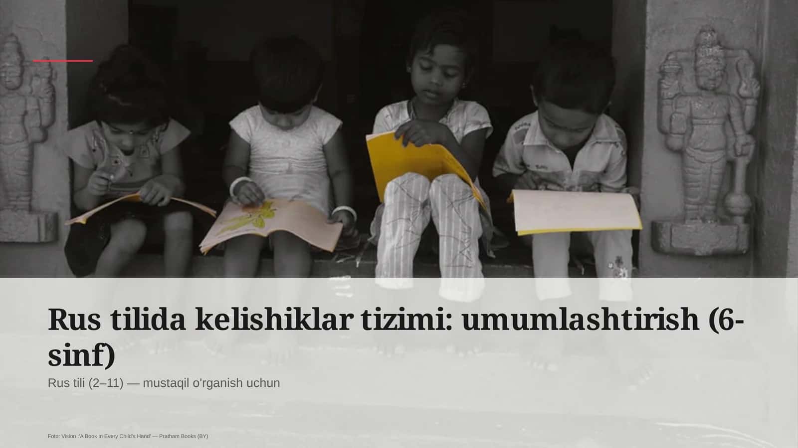 Rus tilida kelishiklar tizimi: umumlashtirish (6-sinf)