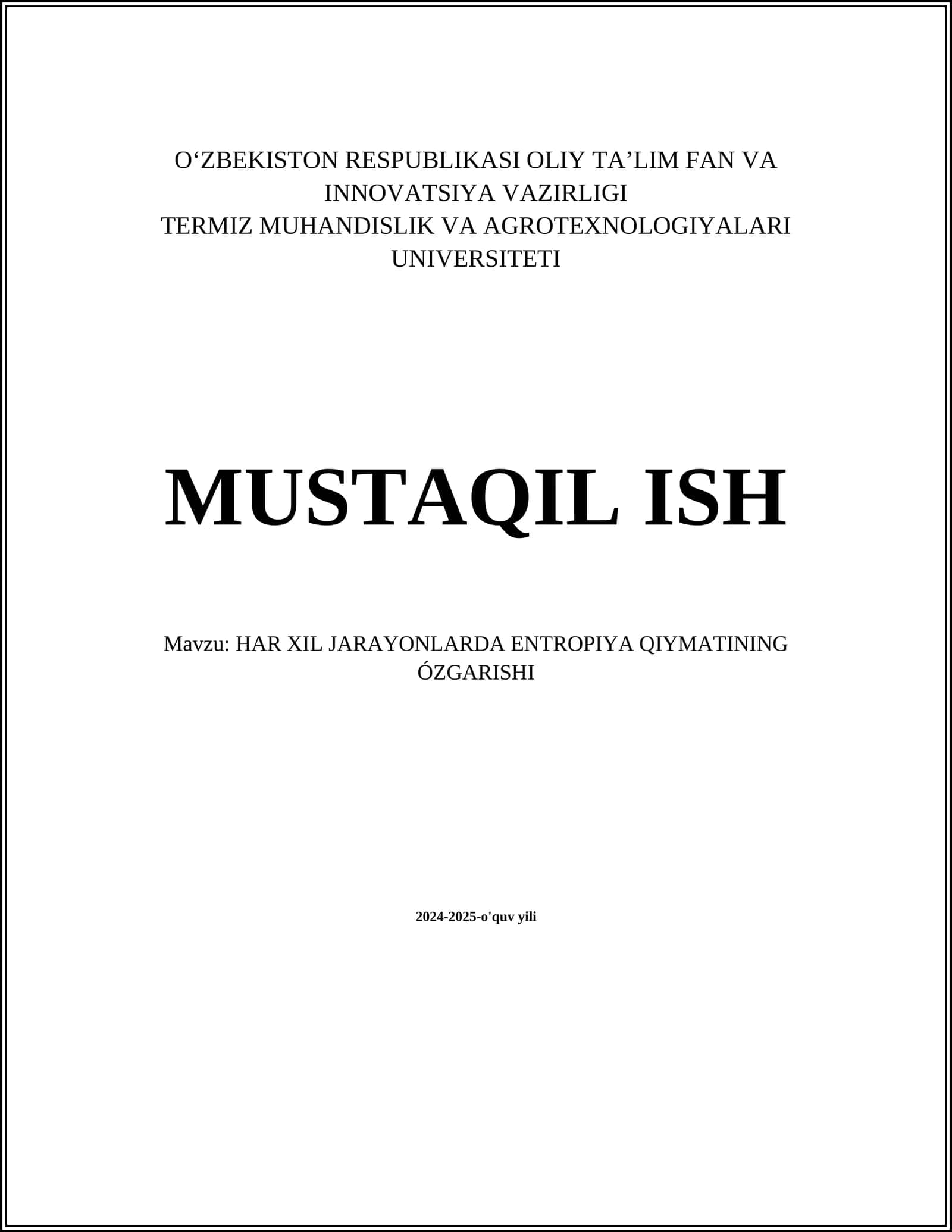 HAR XIL JARAYONLARDA ENTROPIYA QIYMATINING ÓZGARISHI